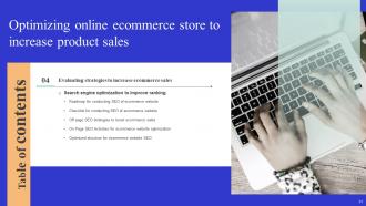 Optimizing Online Ecommerce Store To Increase Product Sales Powerpoint Presentation Slides Engaging Compatible