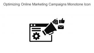Optimizing Online Marketing Campaigns Monotone Icon In Powerpoint Pptx Png And Editable Eps Format