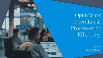 Optimizing Operational Processes For Efficiency PPT Summary AT
