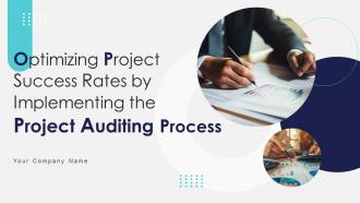 Optimizing Project Success Rates By Implementing The Project Auditing Process PM CD