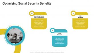 Optimizing Social Security Benefits In Powerpoint And Google Slides Cpb