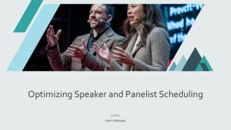 Optimizing Speaker And Panelist Scheduling PPT Graphics AT