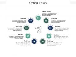 Option equity ppt powerpoint presentation layouts graphics pictures cpb