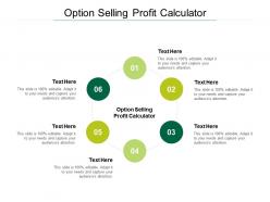 Option selling profit calculator ppt powerpoint presentation infographic template example file cpb