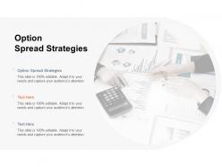 Option spread strategies ppt powerpoint presentation ideas picture cpb