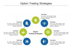 Option trading strategies ppt powerpoint presentation infographic template clipart images cpb