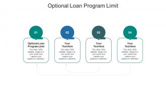 Optional loan program limit ppt powerpoint presentation ideas designs cpb