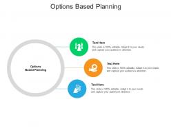 Options based planning ppt powerpoint presentation portfolio inspiration cpb