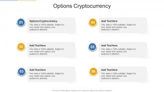 Options Cryptocurrency In Powerpoint And Google Slides Cpb