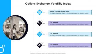 Options Exchange Volatility Index In Powerpoint And Google Slides Cpb