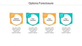 Options foreclosure ppt powerpoint presentation professional sample cpb