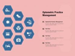 Optometric practice management ppt powerpoint presentation inspiration tips