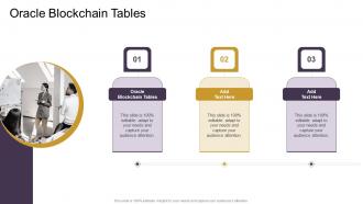 Oracle Blockchain Tables In Powerpoint And Google Slides Cpb
