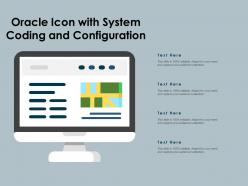 Oracle icon with system coding and configuration
