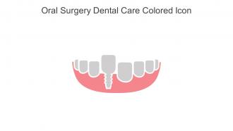 Oral Surgery Dental Care Colored Icon In Powerpoint Pptx Png And Editable Eps Format