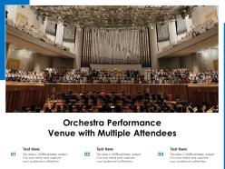 Orchestra performance venue with multiple attendees