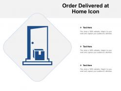 Order delivered at home icon
