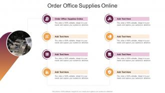 Order Office Supplies Online In Powerpoint And Google Slides Cpb