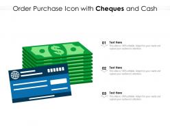 Order purchase icon with cheques and cash