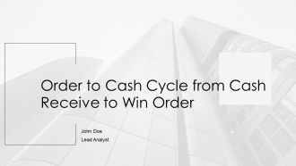 Order To Cash Cycle From Cash Receive To Win Order PPT Outline AT
