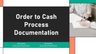 Order To Cash Process Documentation