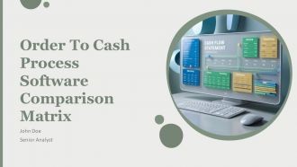 Order To Cash Process Software Comparison Matrix PPT Structure AT