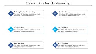 Ordering contract underwriting ppt powerpoint presentation inspiration summary cpb