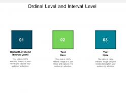 Ordinal level and interval level ppt powerpoint presentation ideas elements cpb