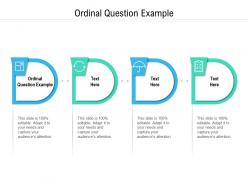Ordinal question example ppt powerpoint presentation styles background images cpb