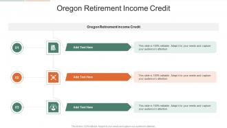 Oregon Retirement Income Credit In Powerpoint And Google Slides Cpb