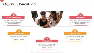 Organic Chemist Job In Powerpoint And Google Slides Cpp