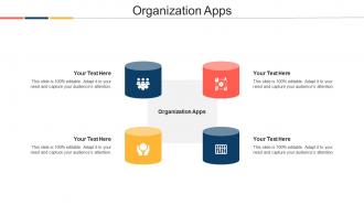 Organization Apps Ppt Powerpoint Presentation Pictures Grid Cpb
