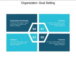 Organization goal setting ppt powerpoint presentation summary inspiration cpb