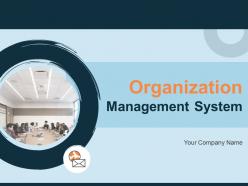 Organization Management System Powerpoint Presentation Slides