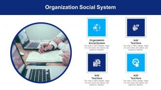 Organization Social System In Powerpoint And Google Slides Cpb
