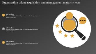 Organization Talent Acquisition And Management Maturity Icon