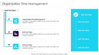 Organization Time Management In Powerpoint And Google Slides Cpb