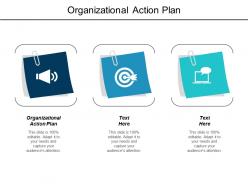Organizational action plan ppt powerpoint presentation model ideas cpb