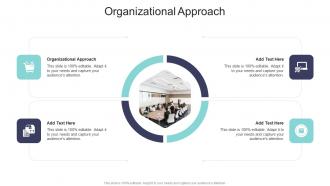 Organizational Approach In Powerpoint And Google Slides Cpb