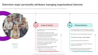 Organizational Behavior Theory For High Determine Major Personality Attributes Managing
