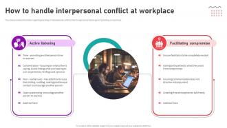 Organizational Behavior Theory For High How To Handle Interpersonal Conflict At Workplace