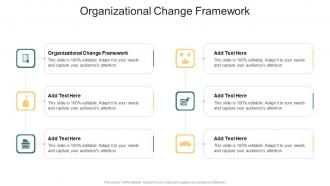Organizational Change Framework In Powerpoint And Google Slides Cpb