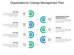 Organizational change management plan ppt powerpoint presentation pictures cpb