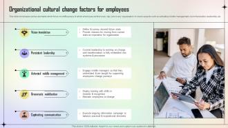 Organizational Cultural Change Factors For Employees
