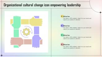 Organizational Cultural Change Icon Empowering Leadership
