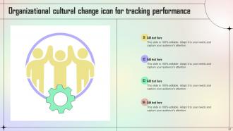 Organizational Cultural Change Powerpoint Ppt Template Bundles Colorful Designed