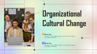 Organizational Cultural Change Ppt Powerpoint Presentation File Examples