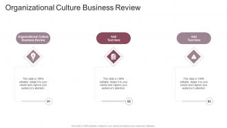 Organizational Culture Business Review In Powerpoint And Google Slides Cpb