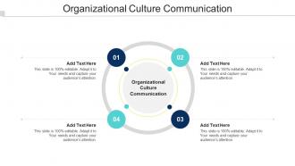 Organizational Culture Communication In Powerpoint And Google Slides Cpb