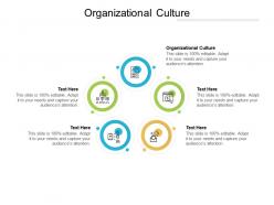 Organizational culture ppt powerpoint presentation styles template cpb